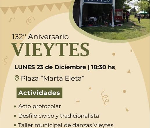 CELEBRAMOS EL 132° ANIVERSARIO DE VIEYTES