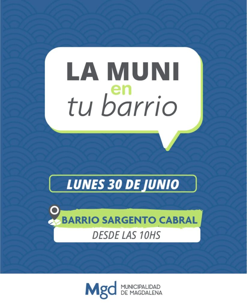 La Muni en tu Barrio llega al B. Sargento Cabral