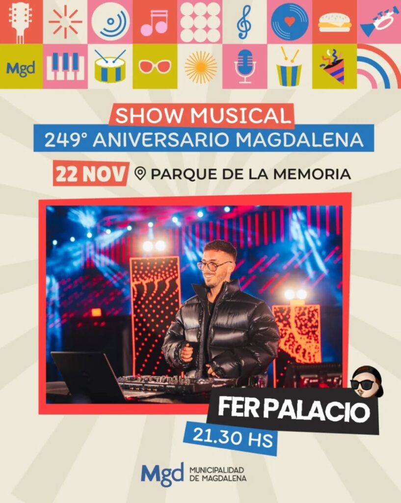 Se viene el finde más esperado del año y ya tenemos el line up completo del 249° aniversario de Magdalena!